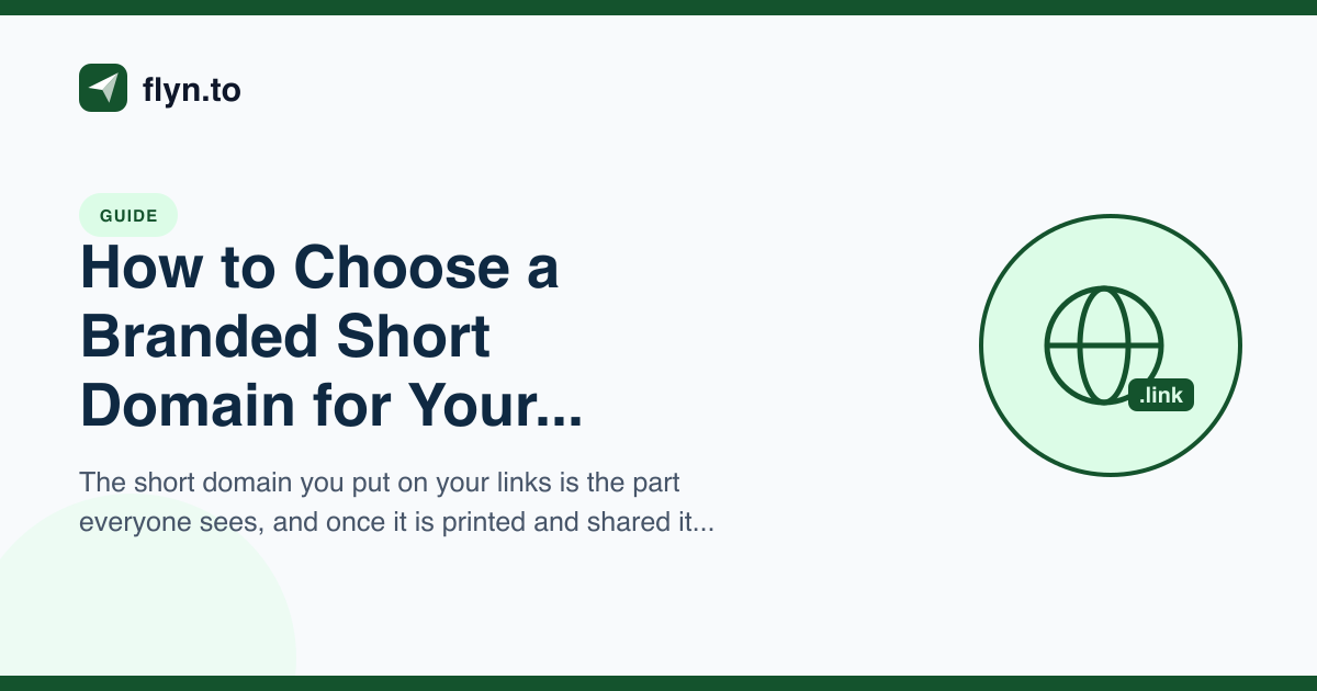 How to Choose a Branded Short Domain for Your Links